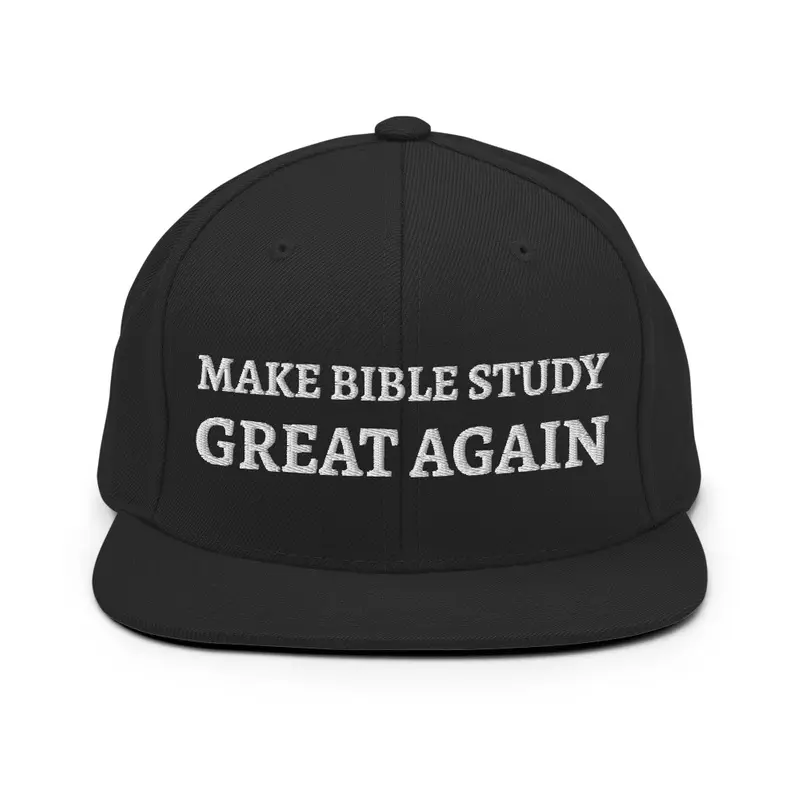 Make Bible Study Great Again