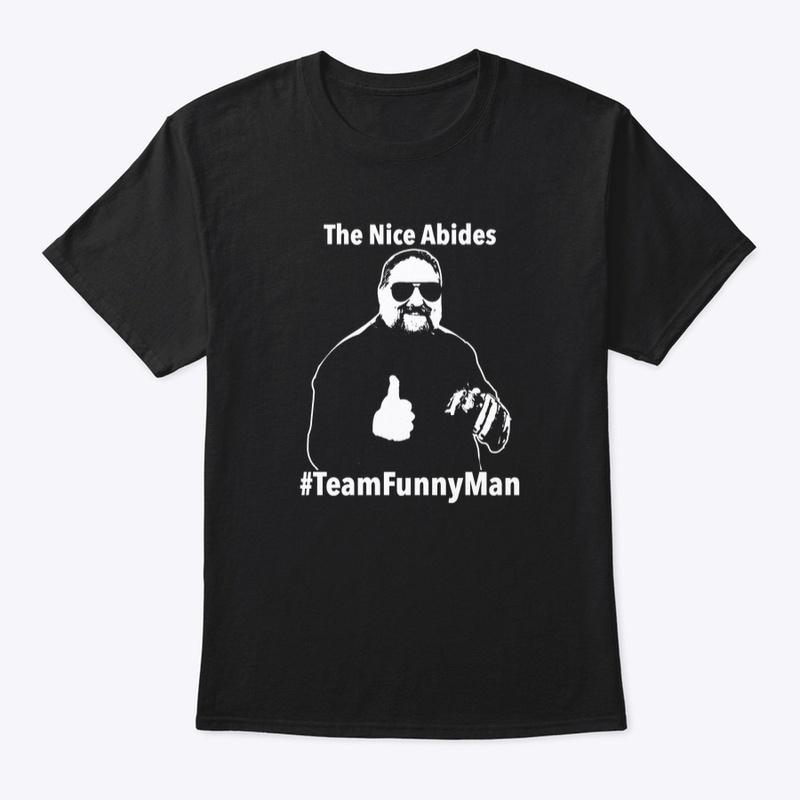 #TeamFunnyMan